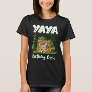 Camiseta Yaya Birthday Crew Zoo Bday Safari Fiesta Celebrat
