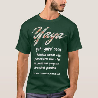 Camiseta Yaya Definición Una Mujer Fabulosa Con Nietos