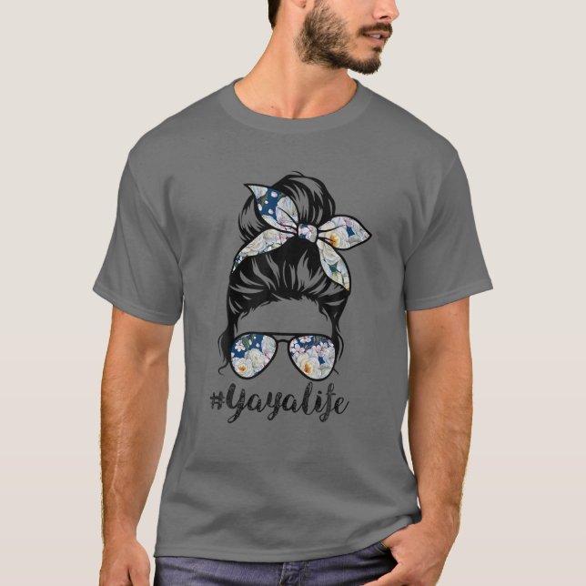 Camiseta Yaya Life Messy Hair Bun Floral Día de la Madre (Anverso)