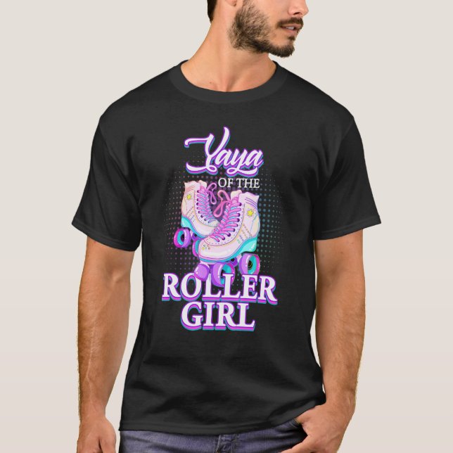 Camiseta Yaya Of Roller Girl Roller Skating Birthday Matchi (Anverso)
