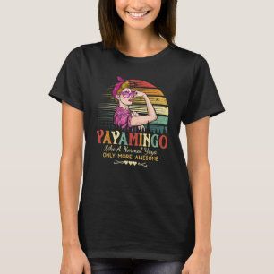Camiseta Yayamingo Como Una Yaya Normal Sólo Más Fantástica