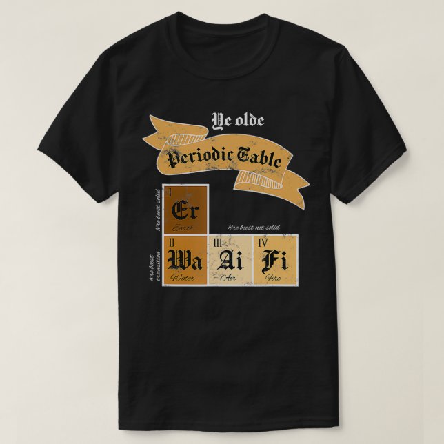Camiseta Ye Olde Chiste de elementos químicos de tabla peri (Diseño del anverso)