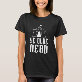 Camiseta Ye Olde Nerd Ren Faire