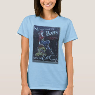 Camiseta YE puede tenerme botín sino dejar me el pecho solo