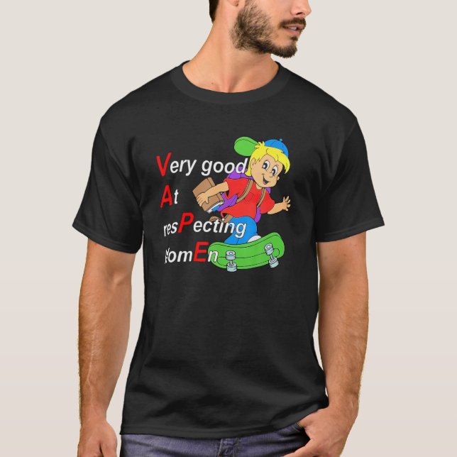 Camiseta Yeah I Vape Very Good At Respecting Women Funny Va (Anverso)