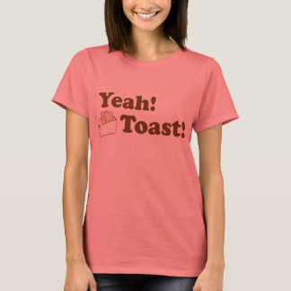 Camiseta Yeah! ¡Tostada!