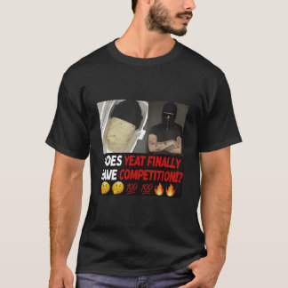 Camiseta ¿Yeat finalmente compite por S
