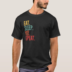Camiseta Yee Crypto Eat Sleep Yee Repetir