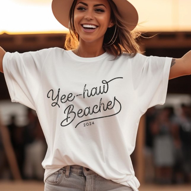 Camiseta Yee-haw Beaches Personalizado vacaciones coinciden (Yee-haw Beaches! Embrace the bohemian bad-ass within! )