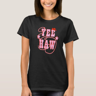 Camiseta Yee Haw Howdy Rodeo País Occidental Rosa del Sur