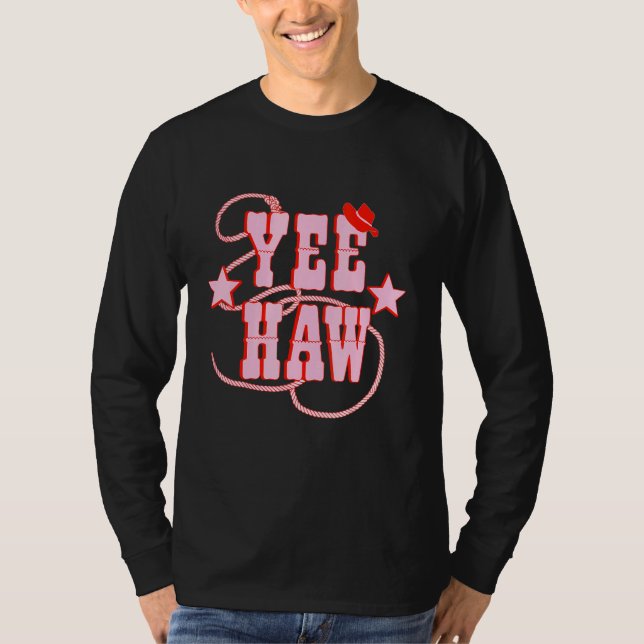 Camiseta Yee Haw Howdy Yee Haw Howdy Yee Haw Haw Howdy (Anverso)