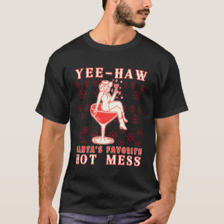 Camiseta Yee-Haw, Santa's Favorite Hot Mess Funny Western C