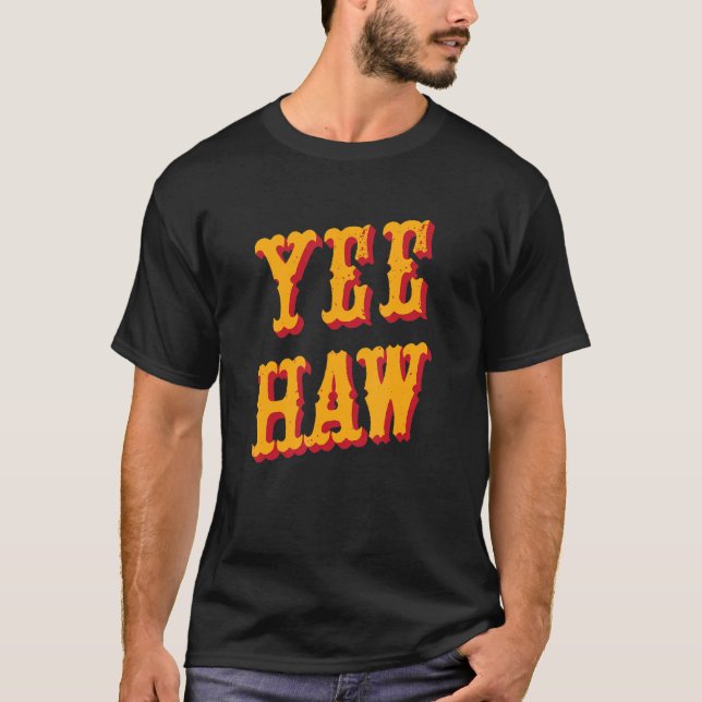 Camiseta Yeehaw Country Music Western Wear Cuse Cowgirl Wom (Anverso)
