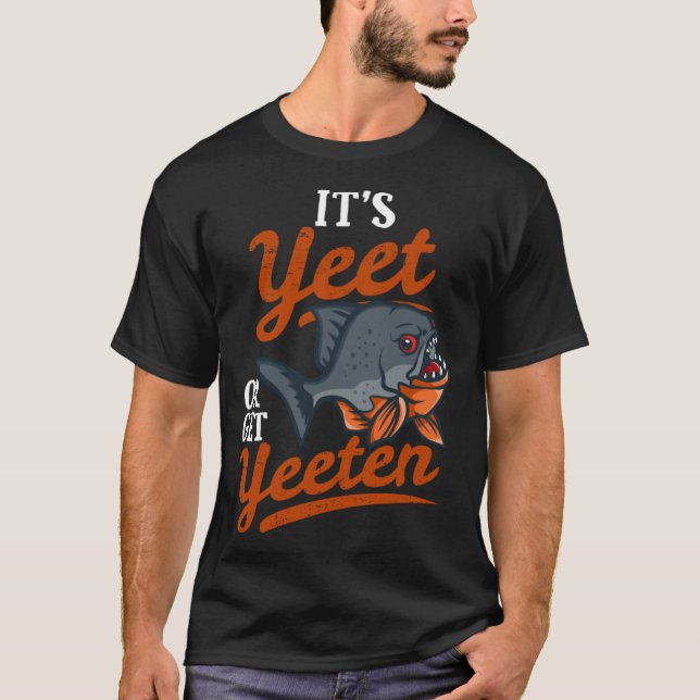 Camiseta Yeeten Piranha Fish Pun Pun (Anverso)