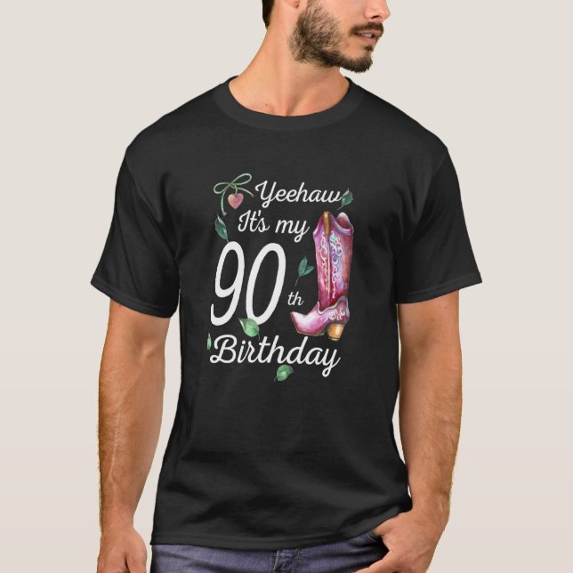 Camiseta Yehaw es mi 90º cumpleaños, país de 90 años C (Anverso)
