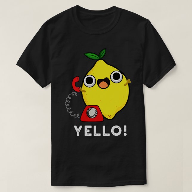 Camiseta Yello Funny Yellow Lemon Pun (Diseño del anverso)