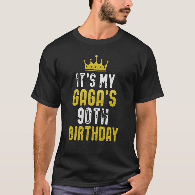 Camiseta Yellow Crown 90th Bday For GAGA From grandchild (Anverso)