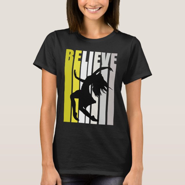 Camiseta Yellow Retro Womens Believe Dance Motivational Ins (Anverso)