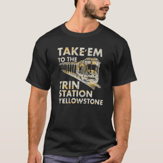 Camiseta Yellowstone, País Occidental, Los Lleva Al Tren