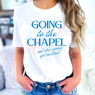 Camiseta Yendo a la fiesta de bodas de la capilla
