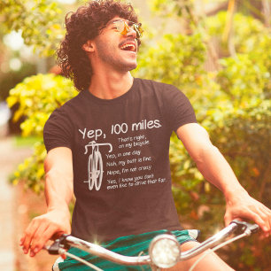 Camiseta Yep I Rode 100 Millas Funny Ciclista Ciclismo