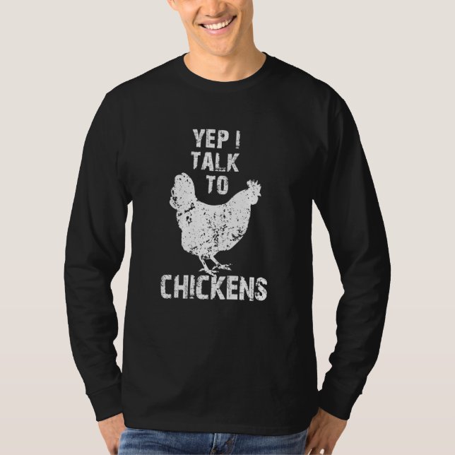 Camiseta Yep I Talk To Chickens Cute Chicken Buffs (Anverso)