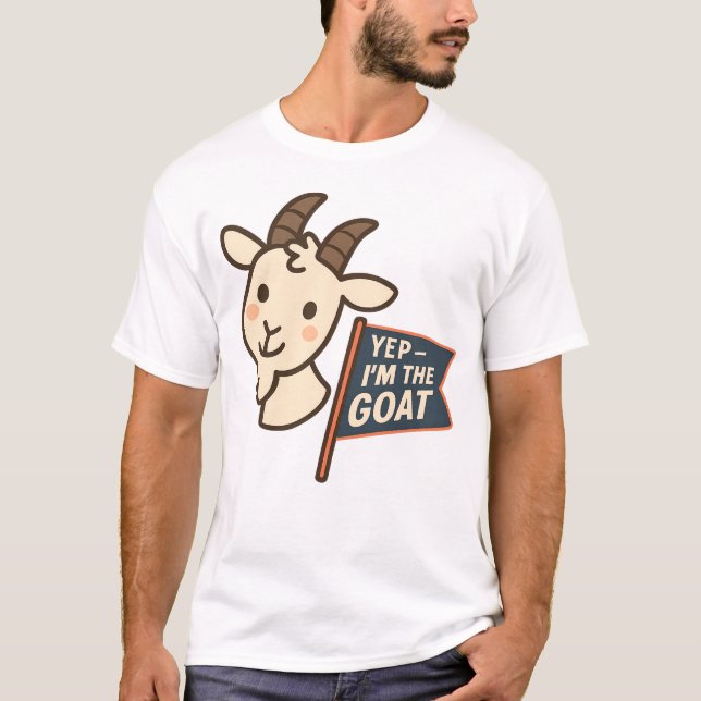 Camiseta Yep I'm The GOAT Cute Funny Goat Head Design (Anverso)