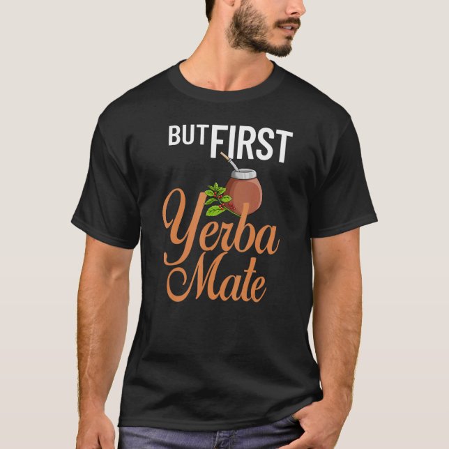 Camiseta Yerba Mate Bebe Té Argentina deja polvorín 1 (Anverso)
