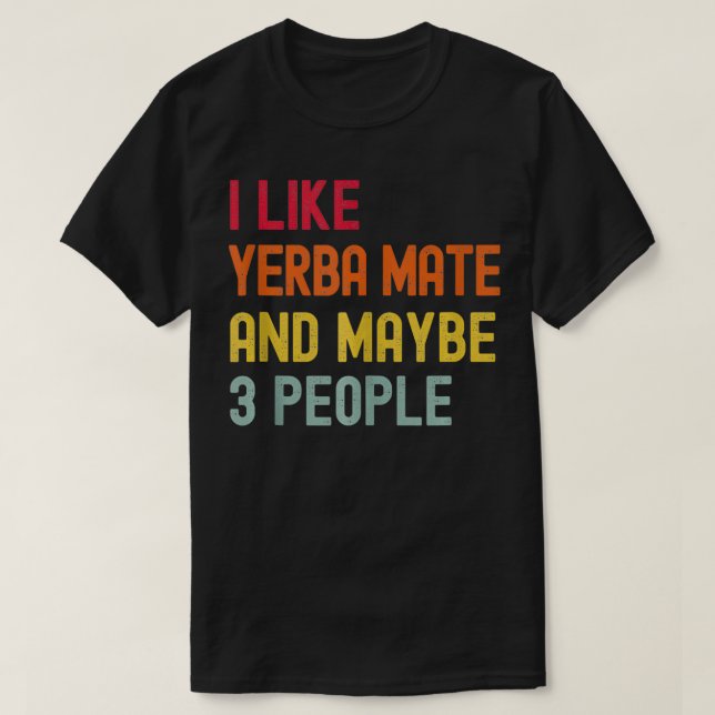 Camiseta Yerba Mate Tea (Diseño del anverso)