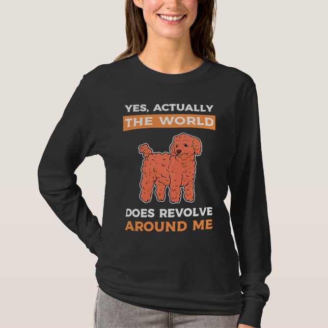 Camiseta Yes Actually The World Does Revolve Around Me Toy  (Anverso)