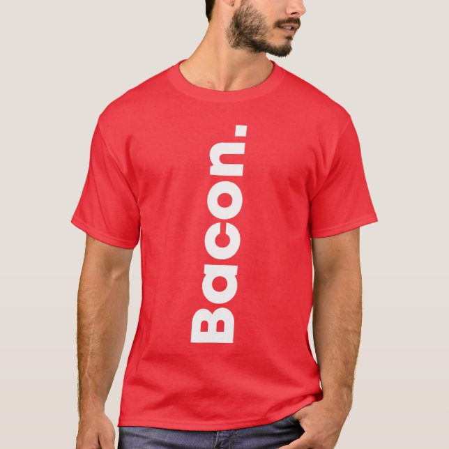Camiseta Yes Bacon no Kevin Food lovers Bacon lovers food f (Anverso)