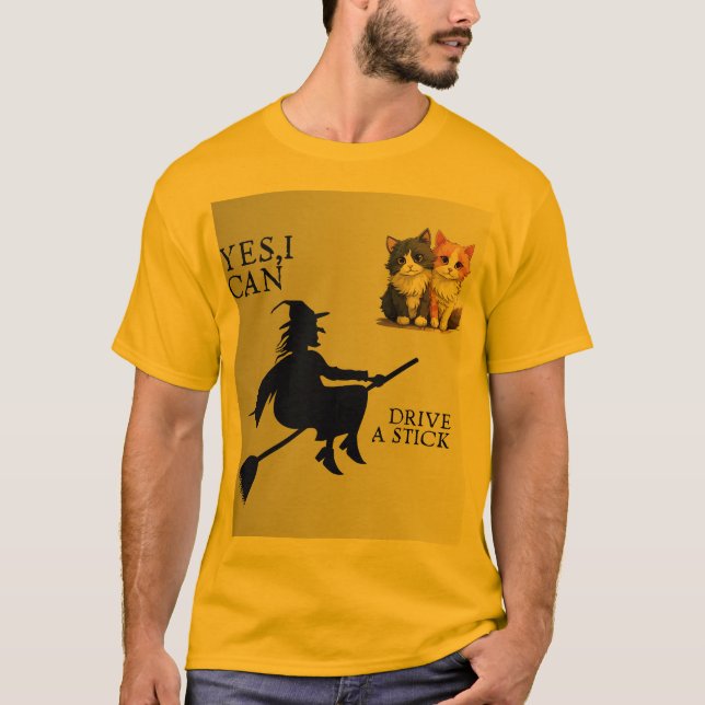 Camiseta Yes, I Can Drive a Stick – Funny Witch & Cute Cats (Anverso)