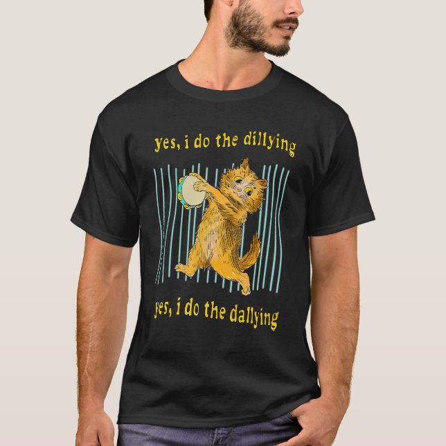 Camiseta Yes I Do The Dillying Funny Yellow Cute Cat (Anverso)