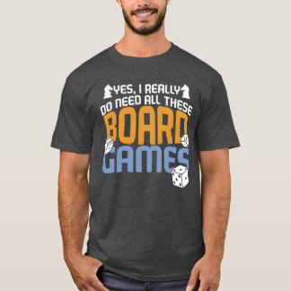 Camiseta Yes I Need Allhese Board Games friends gift retro