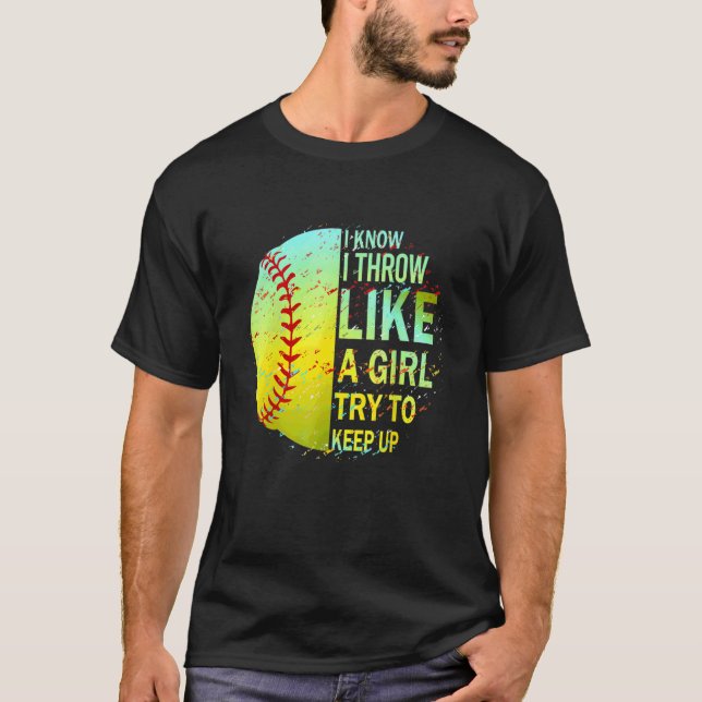 Camiseta Yes I Throw Like A Girl Want A Lesson Softball Mom (Anverso)