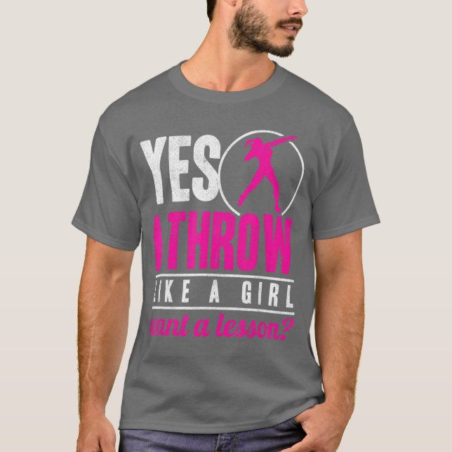 Camiseta Yes Ihrow Lika A Girl Shot Putterrack and Field Sh (Anverso)
