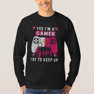Camiseta Yes I'm A Gamer Girl  Gaming Stuff Girls Teen Vide