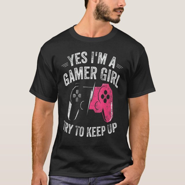 Camiseta Yes I'm A Gamer Girl  Video Gamer Controller (Anverso)