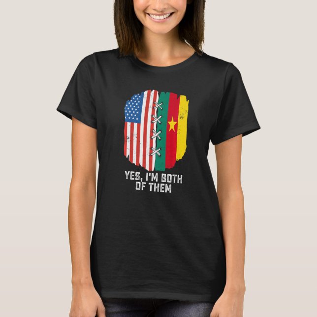 Camiseta Yes I'm Both Of Them Half American Half Cameroonia (Anverso)