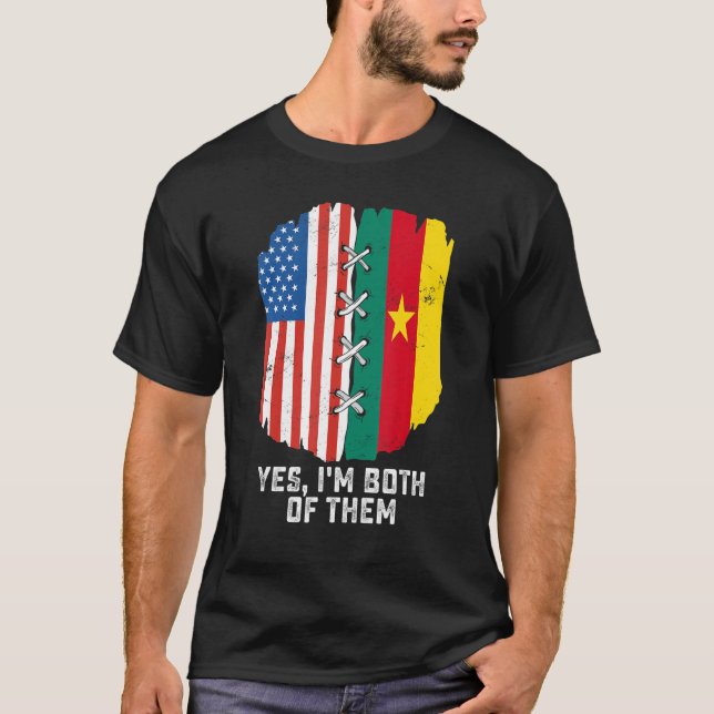 Camiseta Yes I'm Both Of Them Half American Half Cameroonia (Anverso)