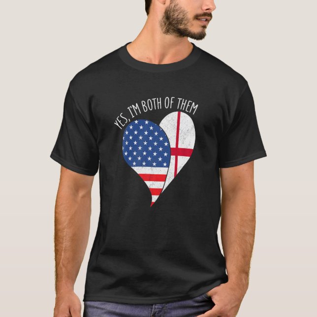 Camiseta Yes, I'm Both Of Them Half American Half England H (Anverso)