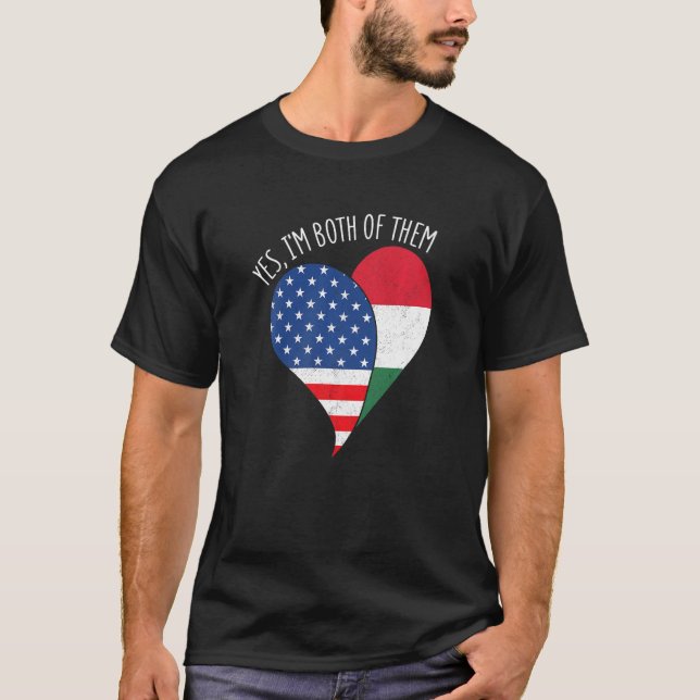 Camiseta Yes, I'm Both Of Them Half American Half Hungarian (Anverso)