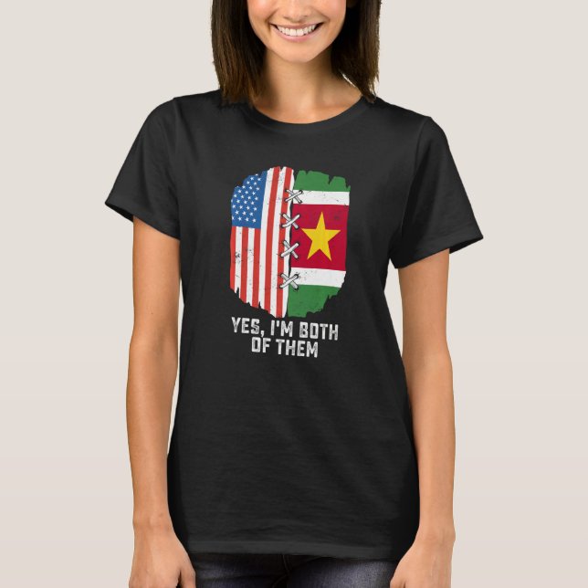 Camiseta Yes, I'm Both Of Them Half American Half Surinames (Anverso)