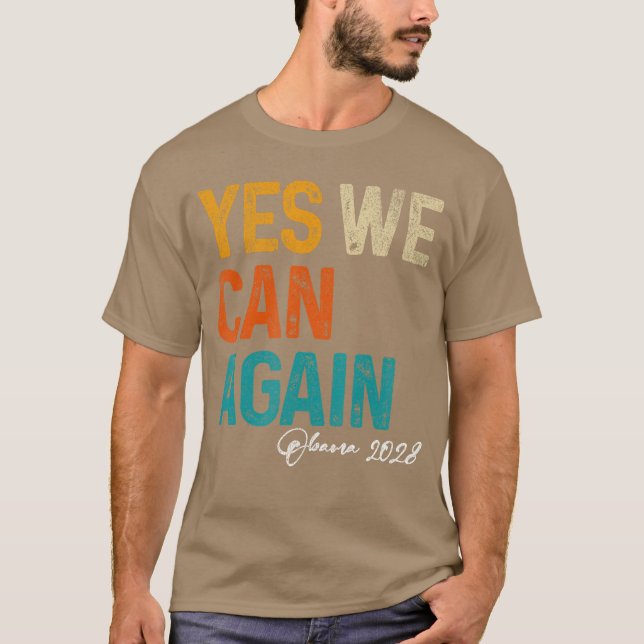 Camiseta Yes We Can Again Obama For 2028 48th President (Anverso)