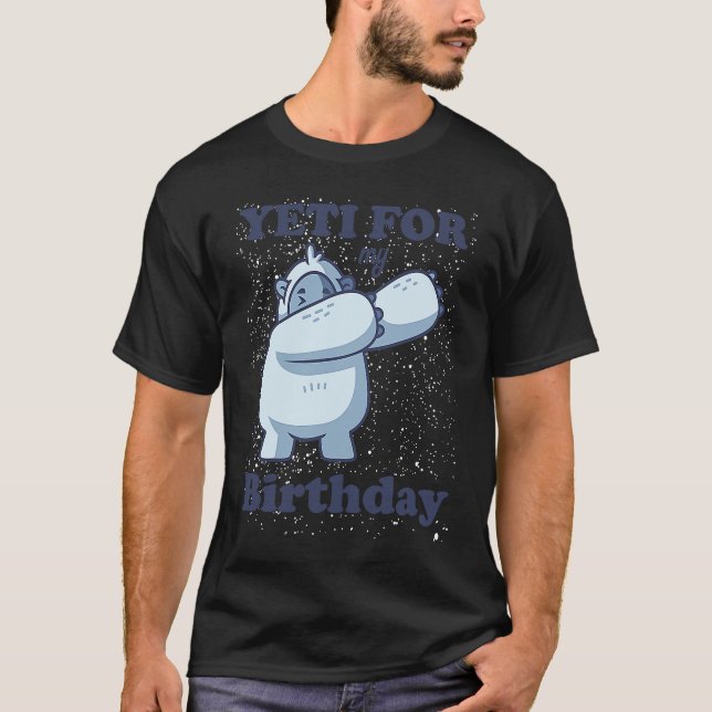 Camiseta Yeti por mi cita de cumpleaños Dabbing Meme Sasqua (Anverso)