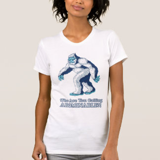 Camiseta Yeti: ¡Quién son usted que llama abominable?!