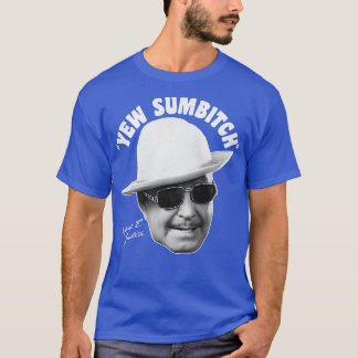 CAMISETA YEW SUMBITCH