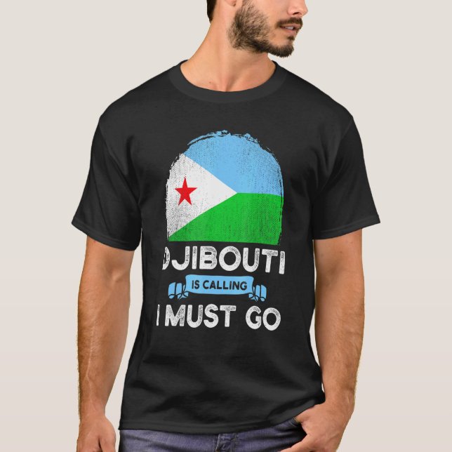 Camiseta Yibuti dice que debo ir a Yibuti y marcarla (Anverso)