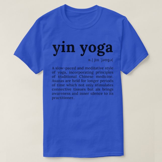 Camiseta Yin Yoga Definition Motivation Quote for Women wit (Diseño del anverso)