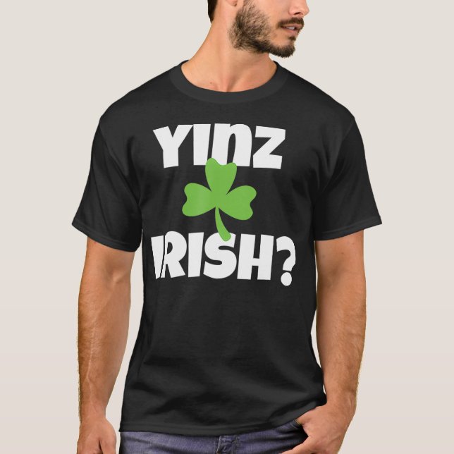 Camiseta Yinz Irish Funny Pittsburgh St Patricks Day (Anverso)